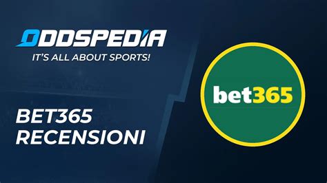 bet365 Recensione ️ Opinioni Clienti ed Esperti .
